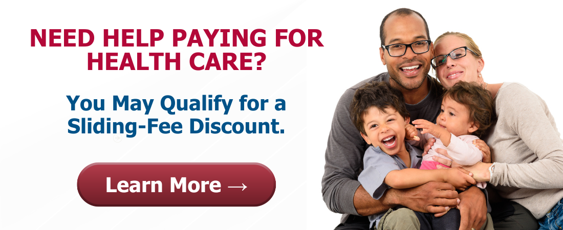 You may qualify for a Sliding-Fee Discount.
