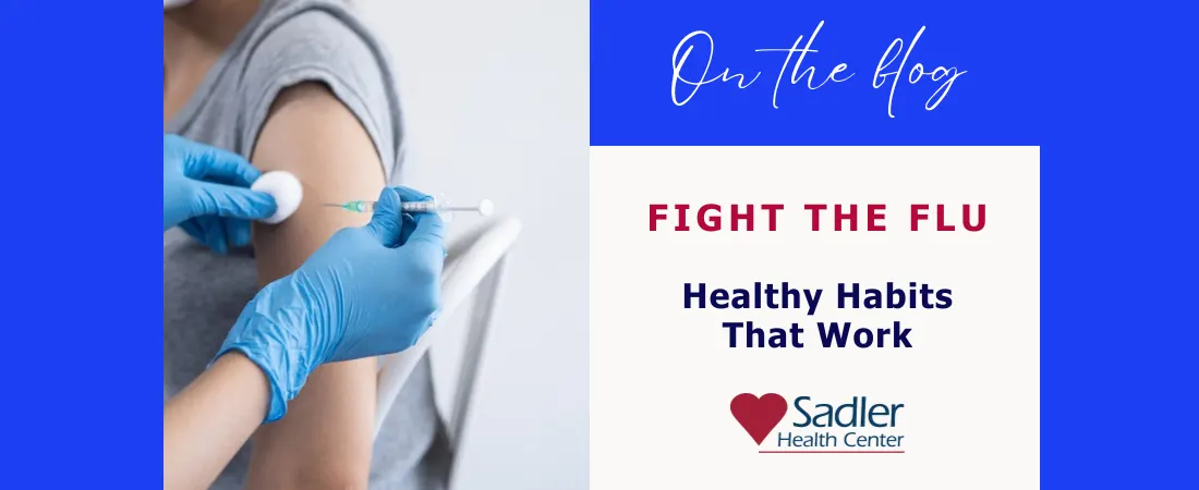 Fighting the Flu - Healthy Habits that Work