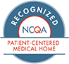 Recognized - NCQA Patient-Centered Medical Home